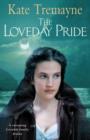 The Loveday Pride (Loveday series, Book 6) : Action, adventure and romance in eighteenth-century Cornwall - eBook