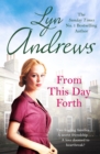 From this Day Forth : Can true love hope to triumph? - eBook