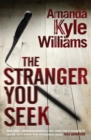 The Stranger You Seek (Keye Street 1) : An unputdownable thriller with spine-tingling twists - Book