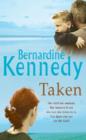 Taken : A heartrending novel of the bond between mother and son - eBook
