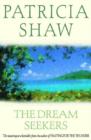 The Dream Seekers : A dramatic Australian saga of courage and determination - eBook