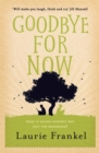 Goodbye For Now - Book