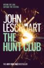 The Hunt Club (Wyatt Hunt, book 1) : A gripping and breath-taking murder mystery - eBook