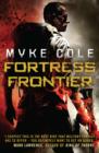 Fortress Frontier : A chilling military fantasy of high-stakes suspense - eBook