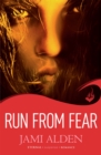 Run From Fear: Dead Wrong Book 3 (A page-turning serial killer thriller) - Book