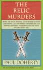 The Relic Murders (Tudor Mysteries, Book 6) : Murder and blackmail abound in this gripping Tudor mystery - eBook