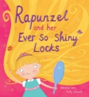 Square Cased Fairy Tale Book - Rapunzel and Her Ever So Shiney Locks - Book