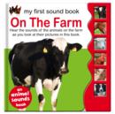 Sound Book - Photo Farm Animals : My First Sound Book - Book