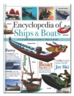 Encyclopedia of Ships & Boats : A Comprehensive Guide to Ships & Boats - Book