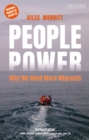 People Power : Why We Need More Migrants - Book