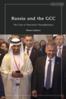 Russia and the GCC : The Case of Tatarstan’s Paradiplomacy - Book