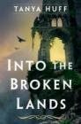 Into the Broken Lands - eBook