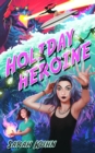 Holiday Heroine - eBook