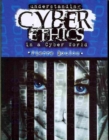Understanding Cyber Ethics in a Cyber World - Book