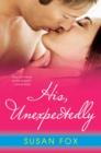 His, Unexpectedly - eBook