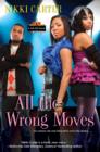 All the Wrong Moves - eBook