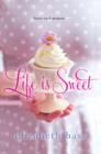 Life is Sweet - eBook