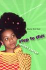 Step To This: A So For Real Novel - eBook