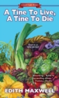A Tine To Live, A Tine To Die - Book