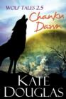 Wolf Tales 2.5: Chanku Dawn - eBook