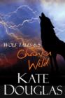 Wolf Tales 6.5: Chanku Wild - eBook