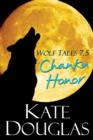 Wolf Tales 7.5: Chanku Honor - eBook