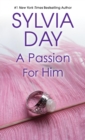 A Passion for Him - eBook