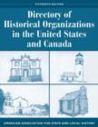 Directory of Historical Organizations in the United States and Canada - Book