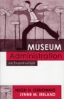Museum Administration : An Introduction - Book
