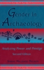 Gender in Archaeology : Analyzing Power and Prestige - Book