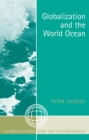 Globalization and the World Ocean - Book