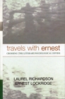 Travels with Ernest : Crossing the Literary/Sociological Divide - Book