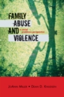 Family Abuse and Violence : A Social Problems Perspective - Book