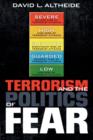 Terrorism and the Politics of Fear - Book