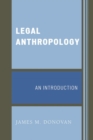 Legal Anthropology : An Introduction - eBook