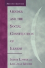 Gender and the Social Construction of Illness - eBook