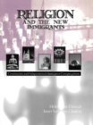 Religion and the New Immigrants : Continuities and Adaptations in Immigrant Congregations - eBook