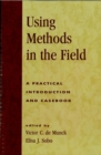 Using Methods in the Field : A Practical Introduction and Casebook - eBook