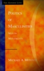 Politics of Masculinities : Men in Movements - eBook