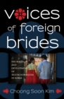 Voices of Foreign Brides : The Roots and Development of Multiculturalism in Korea - eBook
