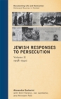 Jewish Responses to Persecution : 1938-1940 - eBook