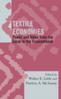 Textile Economies : Power and Value from the Local to the Transnational - eBook