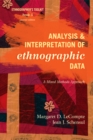 Analysis and Interpretation of Ethnographic Data : A Mixed Methods Approach - eBook