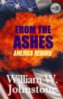 From The Ashes: America Reborn - eBook