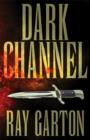 Dark Channel - eBook