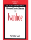 Ivanhoe : Heinle Reading Library: Illustrated Classics Collection - Book