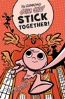 The Gumazing Gum Girl! Stick Together! - Book
