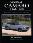 Original Camaro 1967-1969 : The Restorer's Guide 1967-1969 - Book