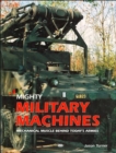 Mighty Military Machines - Book