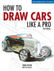 How to Draw Cars Like a Pro, 2nd Edition - Book